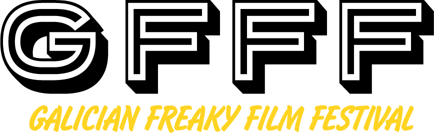 GFFF | Galician Freaky Film Festival – Festival internacional de cinema freak – International Freak and Horror Film Festival of Galicia, since 2017